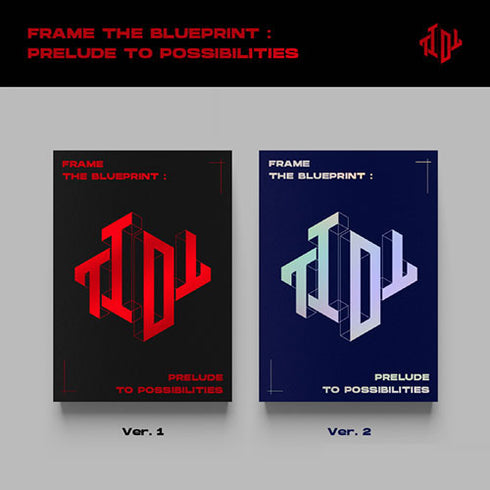 TIOT PRE DEBUT ALBUM - FRAME THE BLUEPRINT : PRELUDE TO POSSIBILITIES